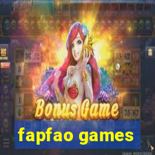 fapfao games