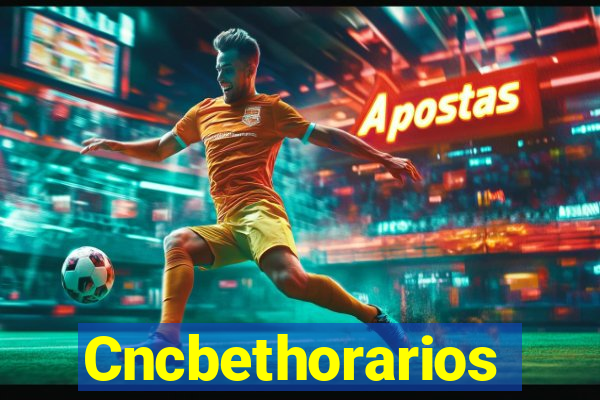 Cncbethorarios