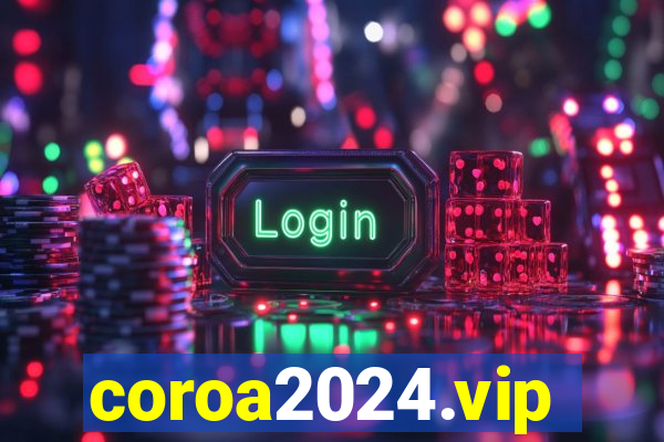 coroa2024.vip