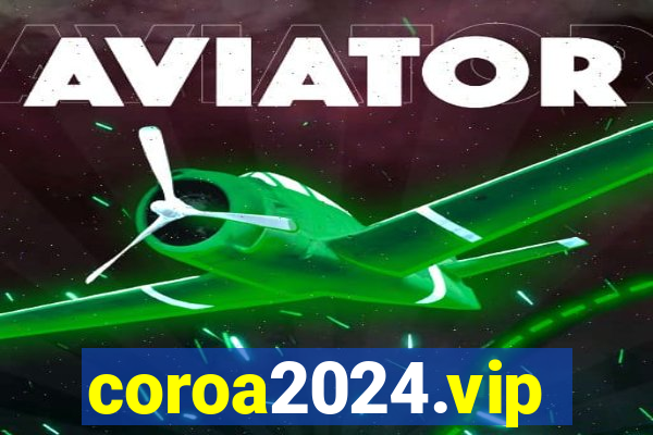 coroa2024.vip