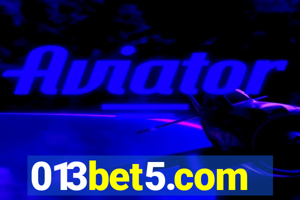 013bet5.com