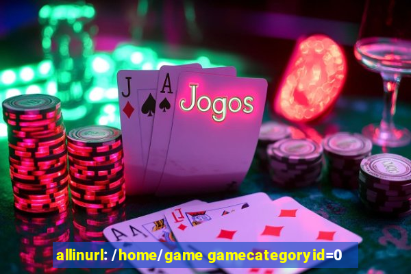 allinurl: /home/game gamecategoryid=0