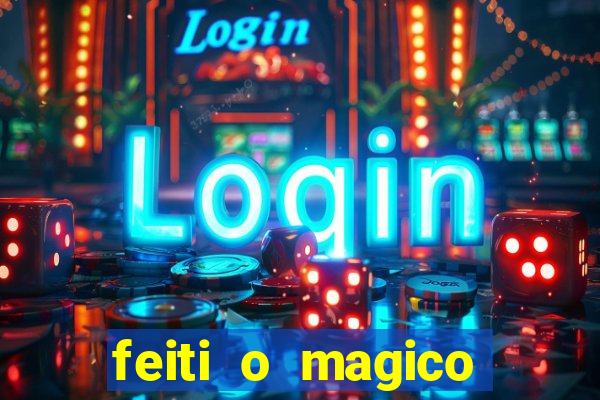 feiti o magico manga ler online