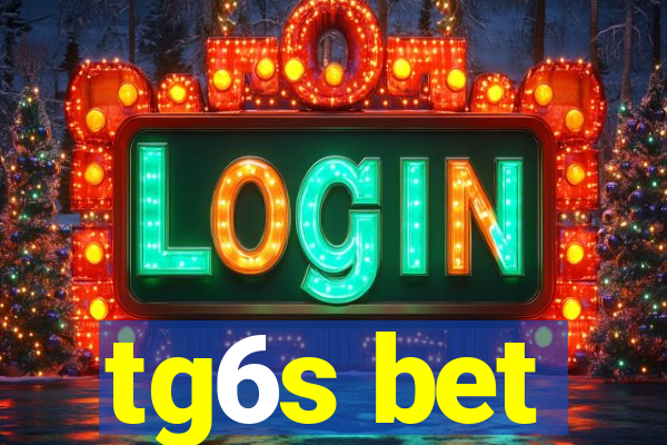 tg6s bet