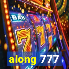 along 777