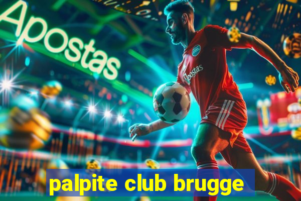 palpite club brugge