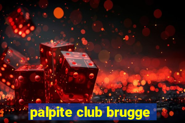 palpite club brugge