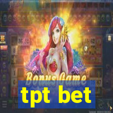 tpt bet