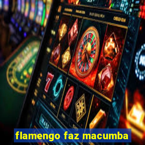 flamengo faz macumba