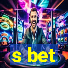 s bet