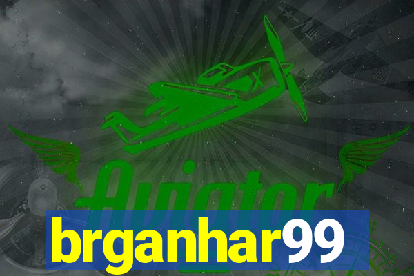 brganhar99