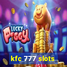 kfc 777 slots