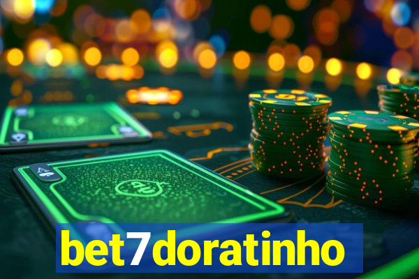 bet7doratinho