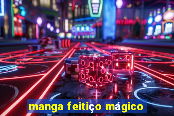 manga feitiço mágico