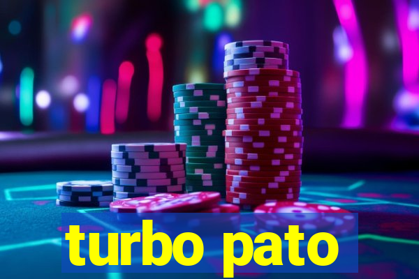 turbo pato