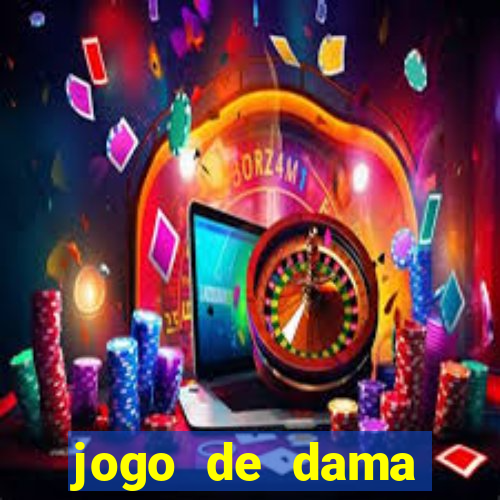 jogo de dama valendo dinheiro