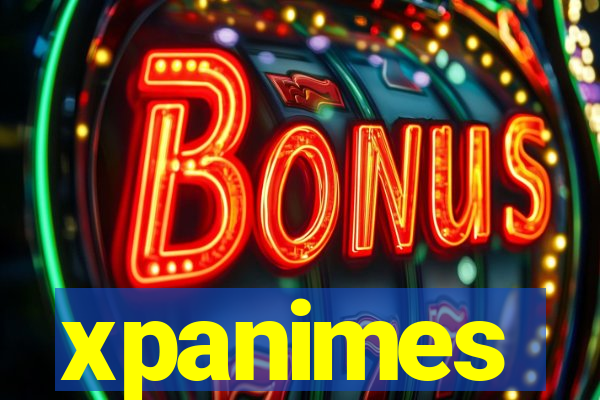 xpanimes