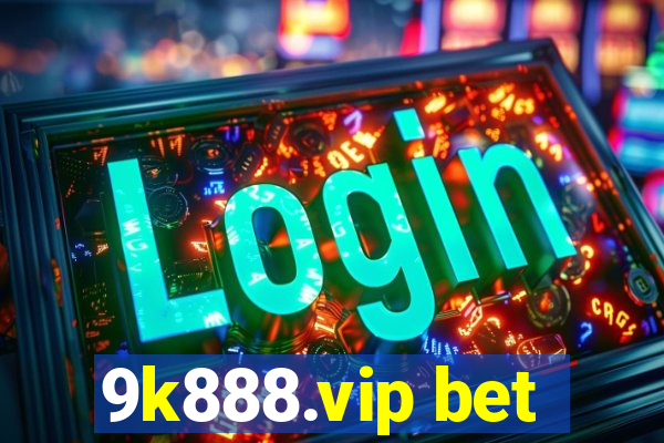 9k888.vip bet