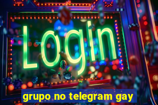 grupo no telegram gay