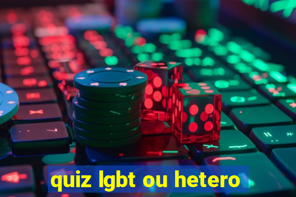 quiz lgbt ou hetero