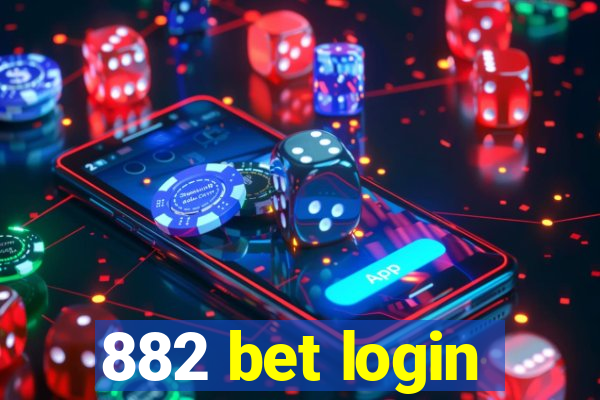 882 bet login