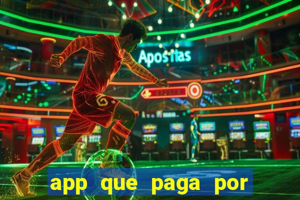 app que paga por cadastro na hora via pix jogo