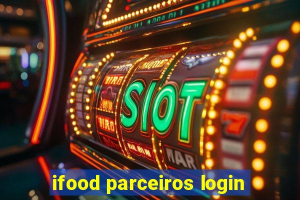 ifood parceiros login