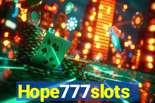 Hope777slots