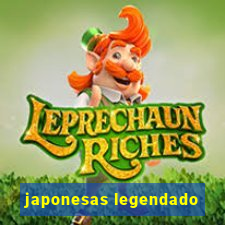 japonesas legendado