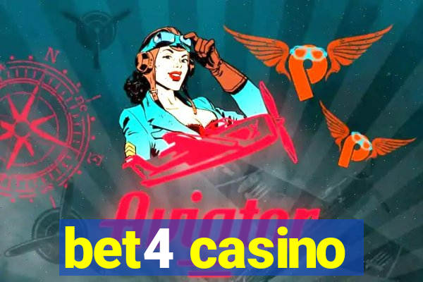 bet4 casino