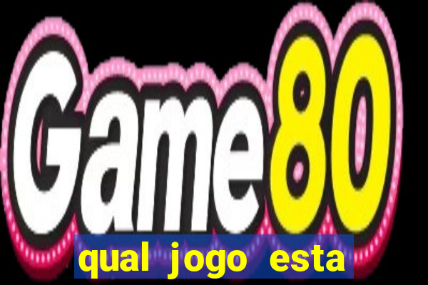 qual jogo esta pagando hoje