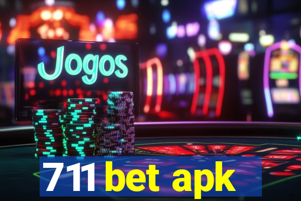 711 bet apk