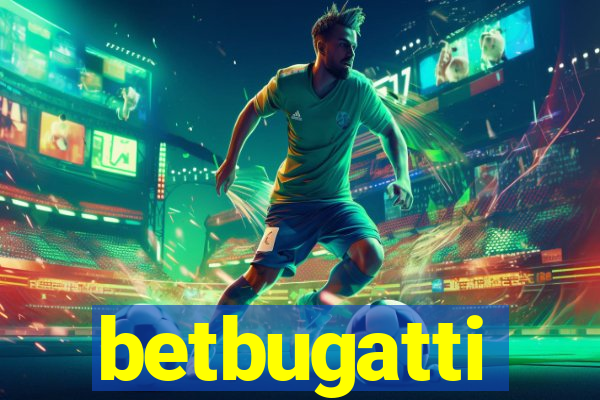 betbugatti