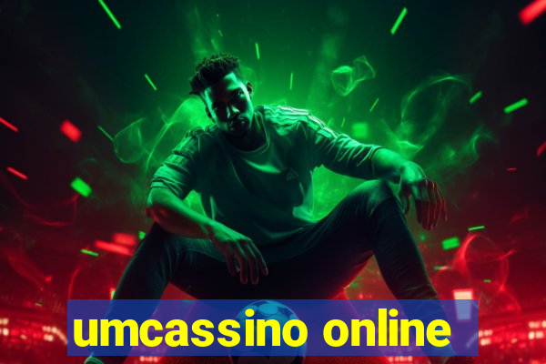 umcassino online