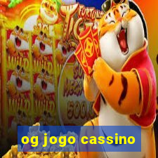 og jogo cassino