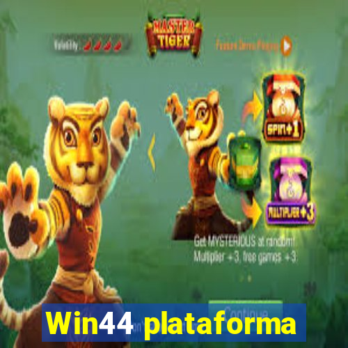 Win44 plataforma