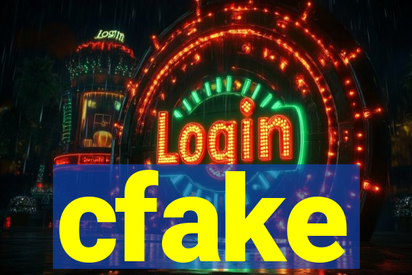 cfake