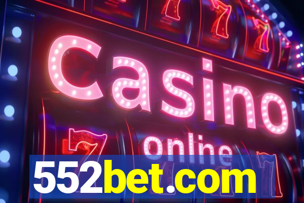 552bet.com