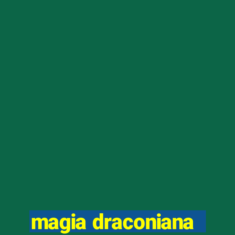 magia draconiana