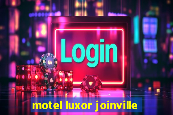 motel luxor joinville