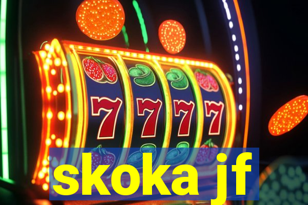 skoka jf