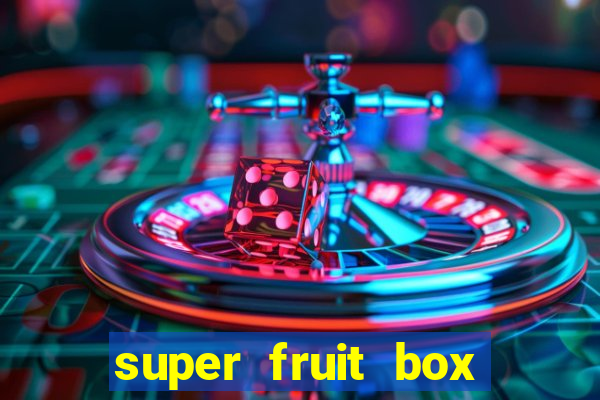 super fruit box blox fruits codes