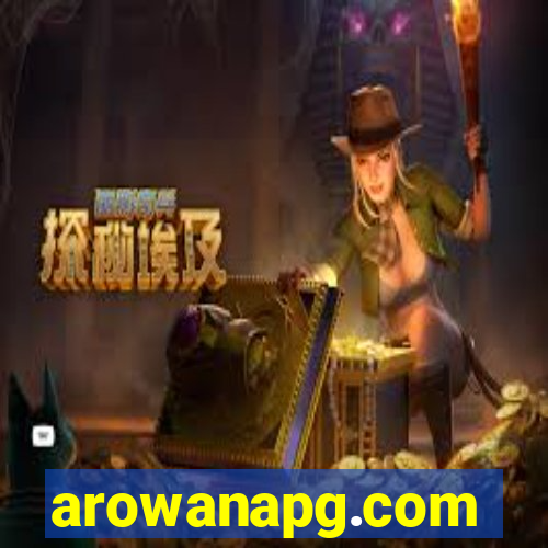 arowanapg.com