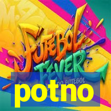 potno