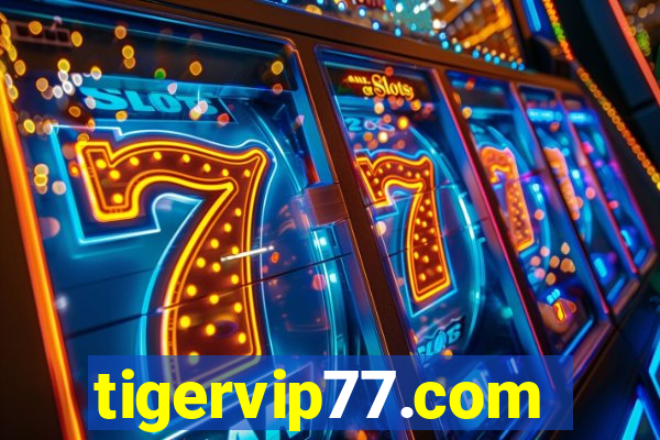 tigervip77.com