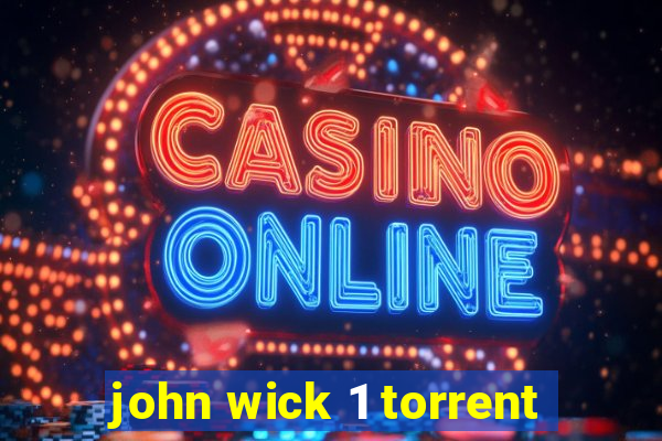 john wick 1 torrent