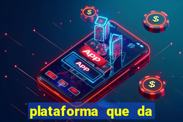 plataforma que da 30 reais para jogar