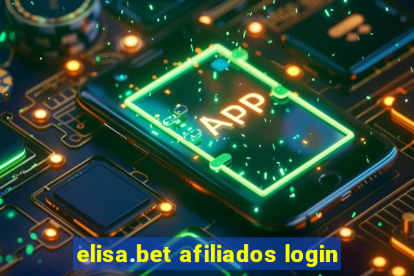 elisa.bet afiliados login