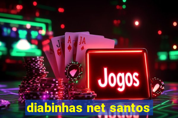 diabinhas net santos