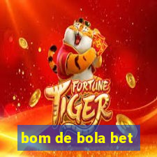 bom de bola bet